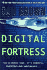 Digital Fortress: a Thriller