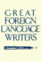 Great Foreign Language Writers