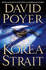 Korea Strait: a Novel (Dan Lenson Novels)