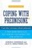 Coping With Prednisone, Revised and Updated: (*and Other Cortisone-Related Medicines)