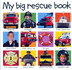 My Big Rescue Book (My Big Board Books)