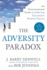 The Adversity Paradox