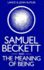 Samuel Beckett and the Meaning of Being: a Study in Ontological Parable