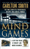 Mind Games: the True Story of a Psychologist, His Wife, and a Brutal Murder