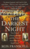 The Darkest Night Format: Paperback