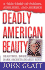 Deadly American Beauty (St. Martin's True Crime Library)