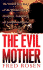 The Evil Mother