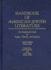 Handbook of American-Jewish Literature: an Analytical Guide to Topics, Themes, and Sources