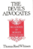 The Devil's Advocates: Decadence in Modern Literature (Contributions to the Study of World Literature)