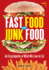 Fast Food and Junk Food