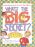 What's the Big Secret? : Talking About Sex With Girls and Boys