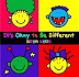 It's Okay to Be Different (Todd Parr Classics)