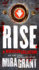 Rise: the Complete Newsflesh Collection