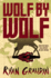 Wolf By Wolf: One Girl? S Mission to Win a Race and Kill Hitler