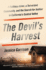 The Devil's Harvest: a Ruthless Killer, a Terrorized Community, and the Search for Justice in California's Central Valley