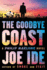 The Goodbye Coast: a Philip Marlowe Novel