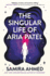 Singular Life of Aria Patel
