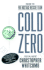 Cold Zero: Inside the Fbi's Hostage Rescue Team