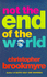 Not the End of the World