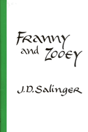 Franny and Zooey [Hardcover] Salinger, J. D.