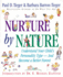 Nurture By Nature: How to Raise Happy, Healthy, Responsible Children Through the Insights of Personality Type