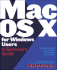 Mac Os X for Windows Users: a Switchers' Guide