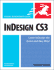 Indesign Cs3 for Macintosh and Windows (Visual Quickstart Guide)