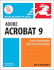 Adobe Acrobat 9 for Windows and Macintosh