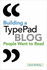 Building a Typepad Blog People Want to Read