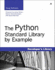 The Python Standard Library By Example