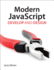 Modern Javascript: Develop and Design