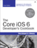 The Core Ios 6 Developer's Cookbook