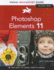 Photoshop Elements 11: Visual Quickstart Guide