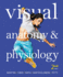 Visual Anatomy & Physiology Plus Mastering a&P With Etext--Access Card Package (2nd Edition) (New a&P Titles By Ric Martini and Judi Nath)