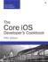 The Core Ios Developer's Cookbook (5th Edition) (Developer's Library): Core Recipes for Programmers (Developer's Library)