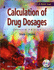 Calculation of Drug Dosages By Sheila J. Ogden (2007, Paperback, Revised)