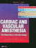 Cardiac and Vascular Anesthesia: Requisites in Anesthesia Series