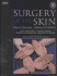 Surgery of the Skin: Textbook With Dvd