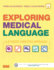 Exploring Medical Language: a Student-Directed Approach