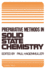 Preparative Methods in Solid State Chemistry,