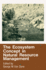 The Ecosystem Concept in Natural Resource Management,