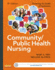 Community/Public Health Nursing: Promoting the Health of Populations, 6e