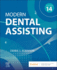Modern Dental Assisting With Access Code 14ed (Hb 2024)