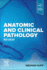 Anatomic and Clinical Pathology Review