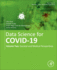 Data Science for Covid-19: Volume 2: Societal and Medical Perspectives