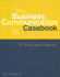 The Business Communication Casebook: a Notre Dame Collection