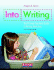 Into Writing: the Primary Teacher's Guide to Writing Workshop
