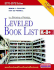 The Fountas & Pinnell Leveled Book List, K-8+: 2010-2012 Edition, Print Version; 9780325026084; 0325026084