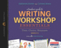 A Teacher's Guide to Writing Workshop Essentials: Time, Choice, Response: the Classroom Essentials Series