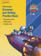 Reading Street, Grade 4: Consumable Grammar and Writing Practice Book (2007 Copyright)